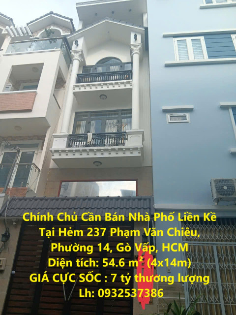 Chính Chủ Cần Bán Nhà Phố Liền Kề Tại Hẻm 237 Phạm Văn Chiêu, Phường 14, Gò Vấp, HCM