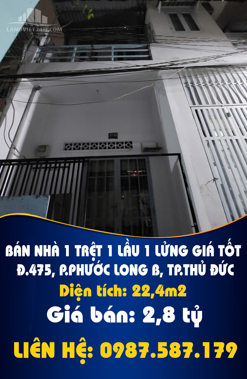 CHÍNH CHỦ BÁN NHÀ 1 TRỆT 1 LẦU 1 LỦNG GIÁ TỐT NHẤT Đ.475, P.PHƯỚC LONG B, TP.THỦ ĐỨC
