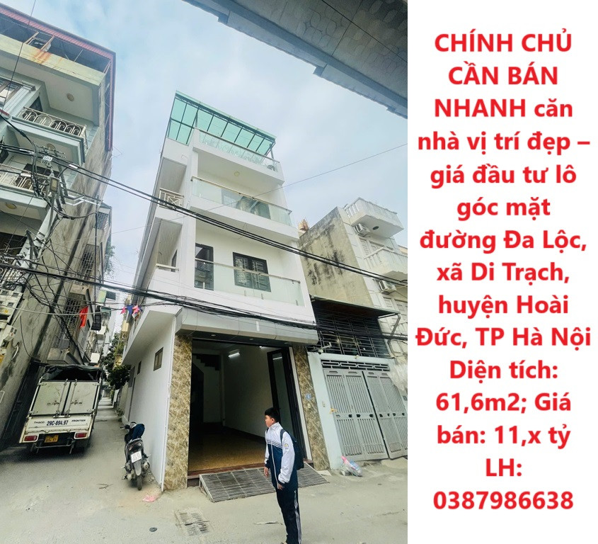 CHÍNH CHỦ CẦN BÁN NHANH căn nhà vị trí đẹp – giá đầu tư tại huyện Hoài Đức, TP Hà Nội