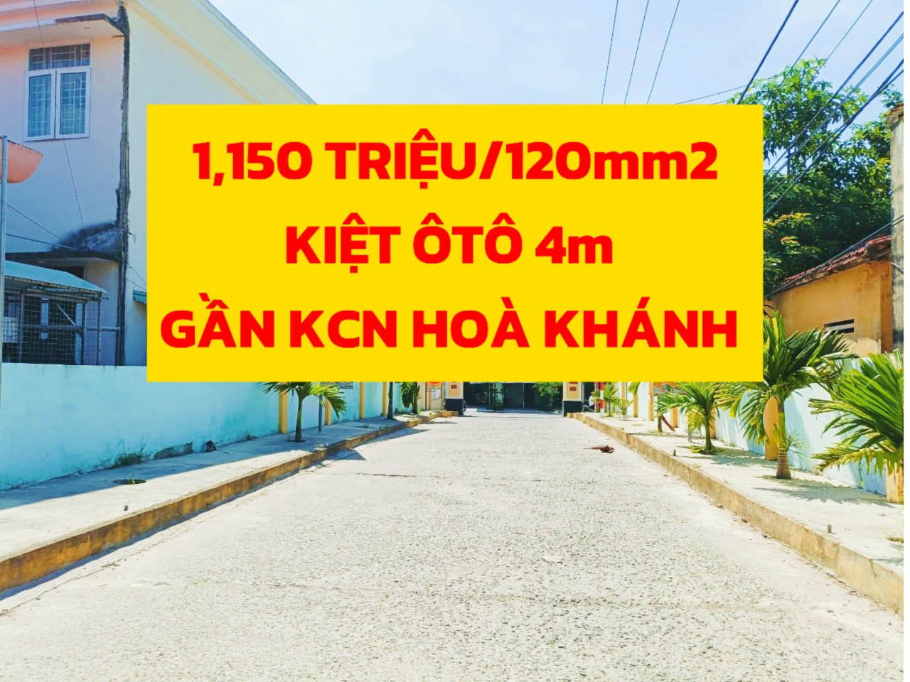 🟥🟥 1,150 TRIỆU/120m²  ĐẤT KIỆT 4M, GẦN KHU CÔNG NGHIỆP HÒA KHÁNH ,ĐÀ NẴNG 🟥🟥