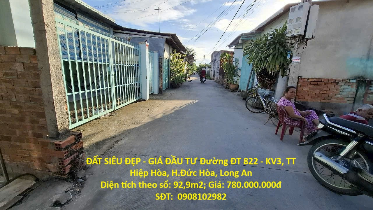 ĐẤT SIÊU ĐẸP - GIÁ ĐẦU TƯ Đường ĐT 822 - KV3, TT Hiệp Hòa, H.Đức Hòa, Long An