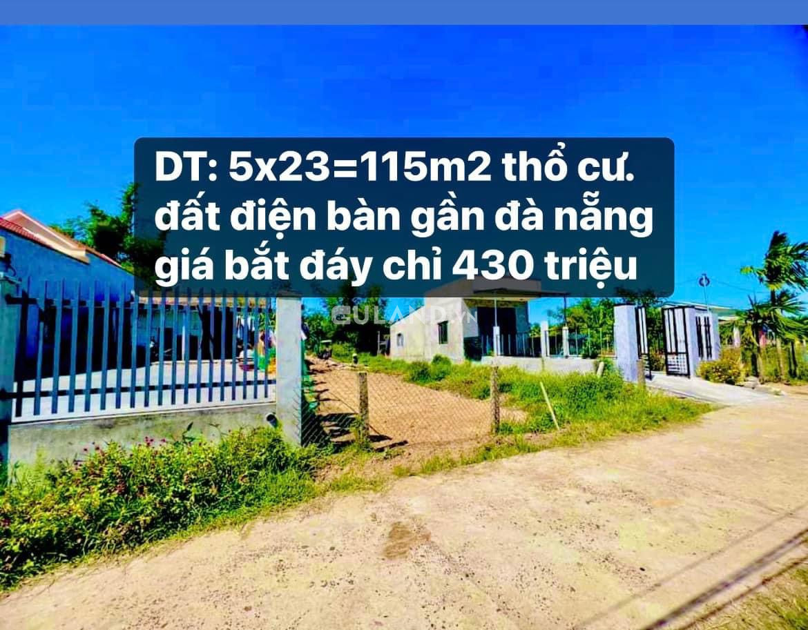 Chính chủ cần tiền bán cắt lỗ đất điện bàn cách Đà Nẵng 15km giá 430 triệu