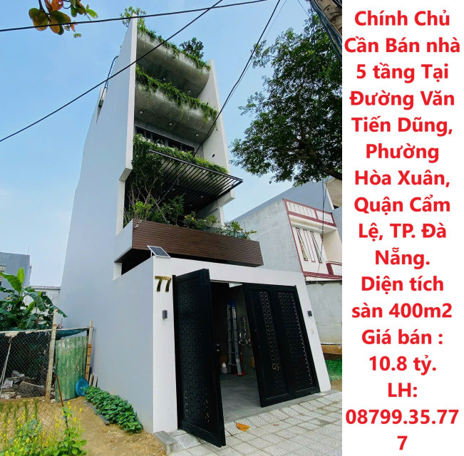 Chính Chủ Cần Bán nhà 5 tầng Tại Đường Văn Tiến Dũng, Phường Hòa Xuân, Quận Cẩm Lệ, TP. Đà Nẵng.