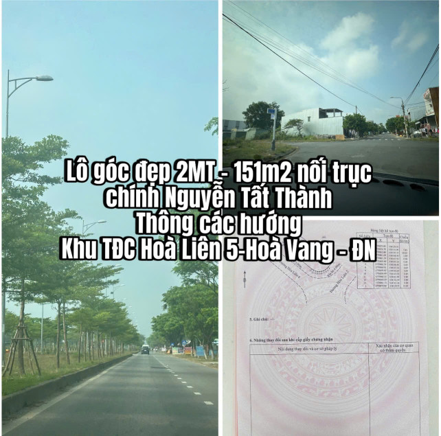 SIÊU PHẨM - CHÍNH CHỦ BÁN NHANH LÔ GÓC 2MT - 151M2 - NỐI TRỤC CHÍNH NGUYỄN TẤT THÀNH - KHU TĐC HÒA LIÊN 5, HÒA VANG, ĐÀ NẴNG - GIÁ ĐẦU TƯ