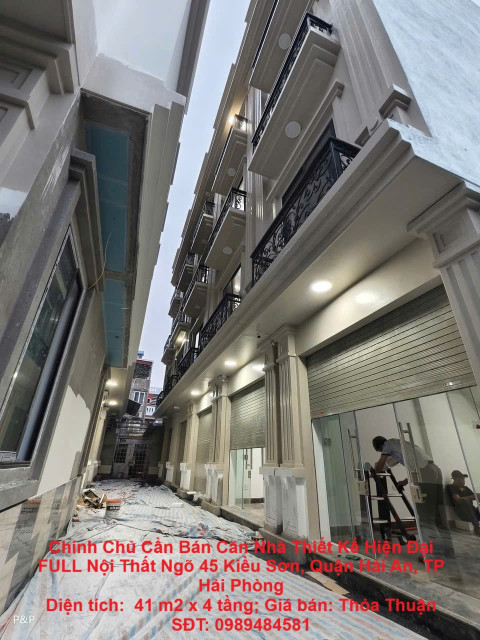 Chính Chủ Cần Bán Căn Nhà Thiết Kế Hiện Đại FULL Nội Thất Ngõ 45 Kiều Sơn, Quận Hải An, TP Hải Phòng