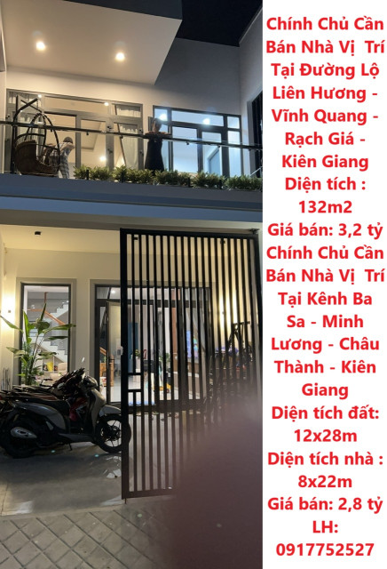 Chính Chủ Cần Bán Nhà Vị  Trí Tại Đường Lộ Liên Hương - Vĩnh Quang - Rạch Giá - Kiên Giang