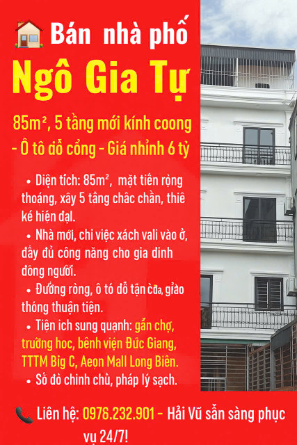 🏡 Bán nhà phố Ngô Gia Tự - 85m², 5 tầng mới kính coong – Ô tô đỗ cổng – Giá nhỉnh 6 tỷ