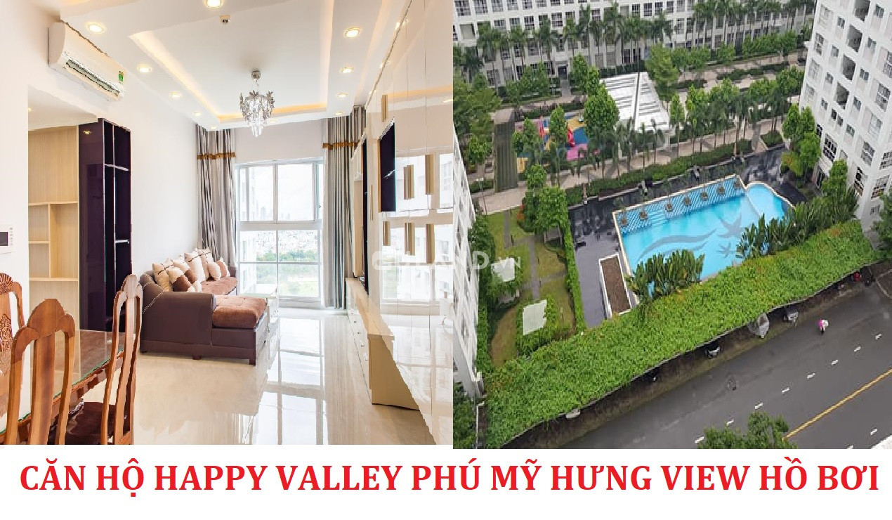 Chung cư Happy Valley Phú Mỹ Hưng view hồ bơi nội khu giá 5.5 tỷ 116m2