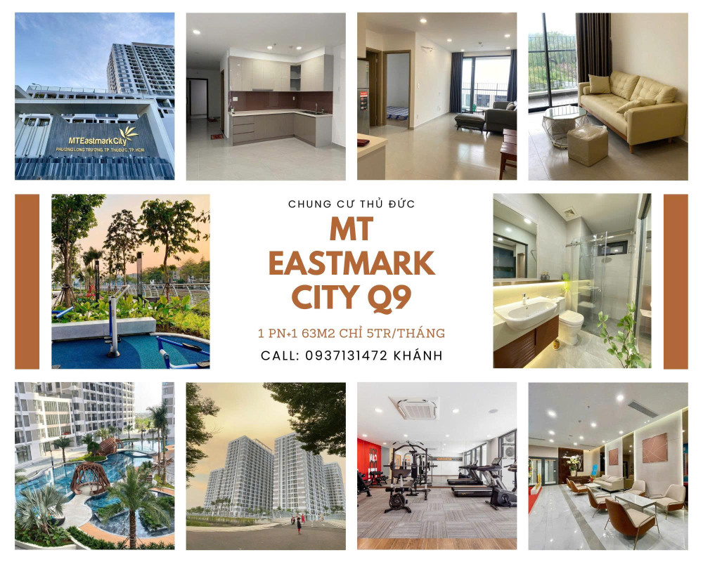 CHO THUÊ CĂN HỘ MT EASTMARK CITY – QUẬN 9, TP. THỦ ĐỨC CHỈ TỪ 5TR/ THÁNG