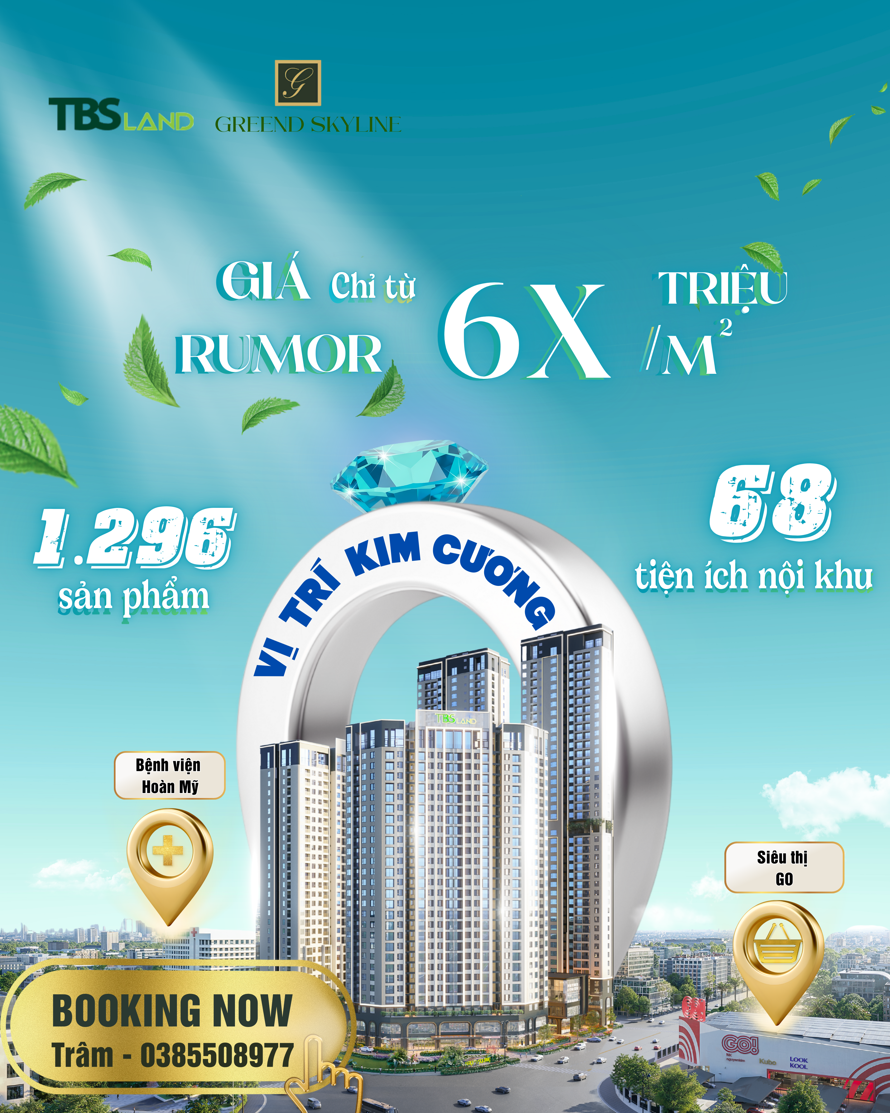 NHẬN BOOKING CĂN HỘ GREEN SKYLINE CHỈ 50 TRIỆU.CHỦ ĐẦU TƯ TBS ƯU TIÊN CHỌN CĂN ĐẸP ĐỢT 1