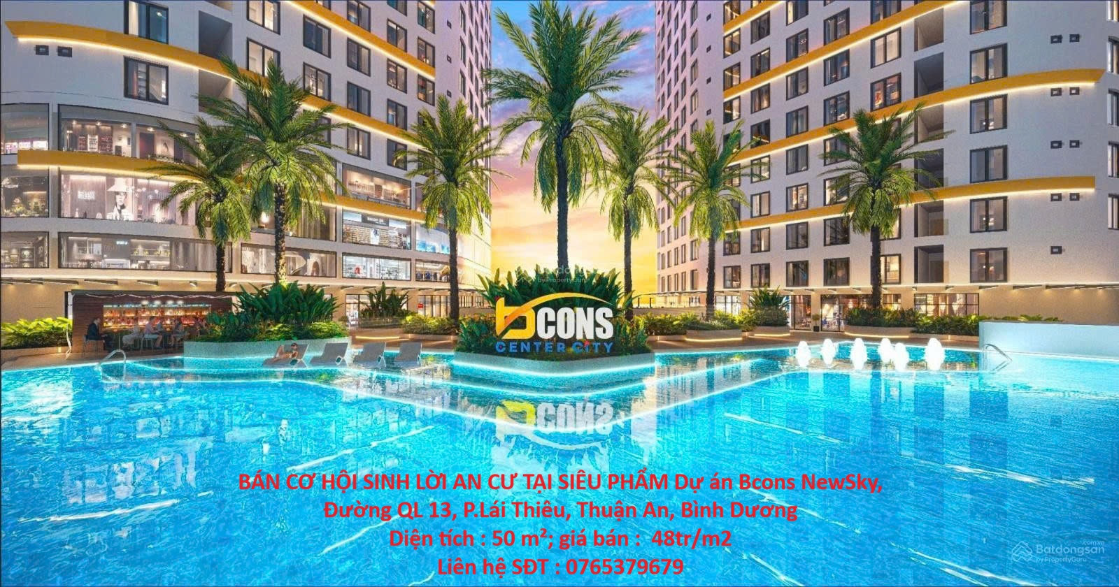 BÁN CƠ HỘI SINH LỜI AN CƯ TẠI SIÊU PHẨM Dự án Bcons NewSky, QL 13, P.Lái Thiêu, Thuận An, Bình Dương