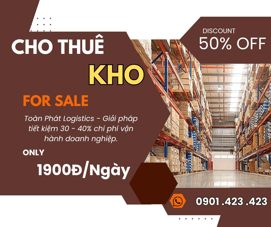 Thuê kho bãi tại Toàn Phát Logistics bạn sẽ có được những lợi ích gì?