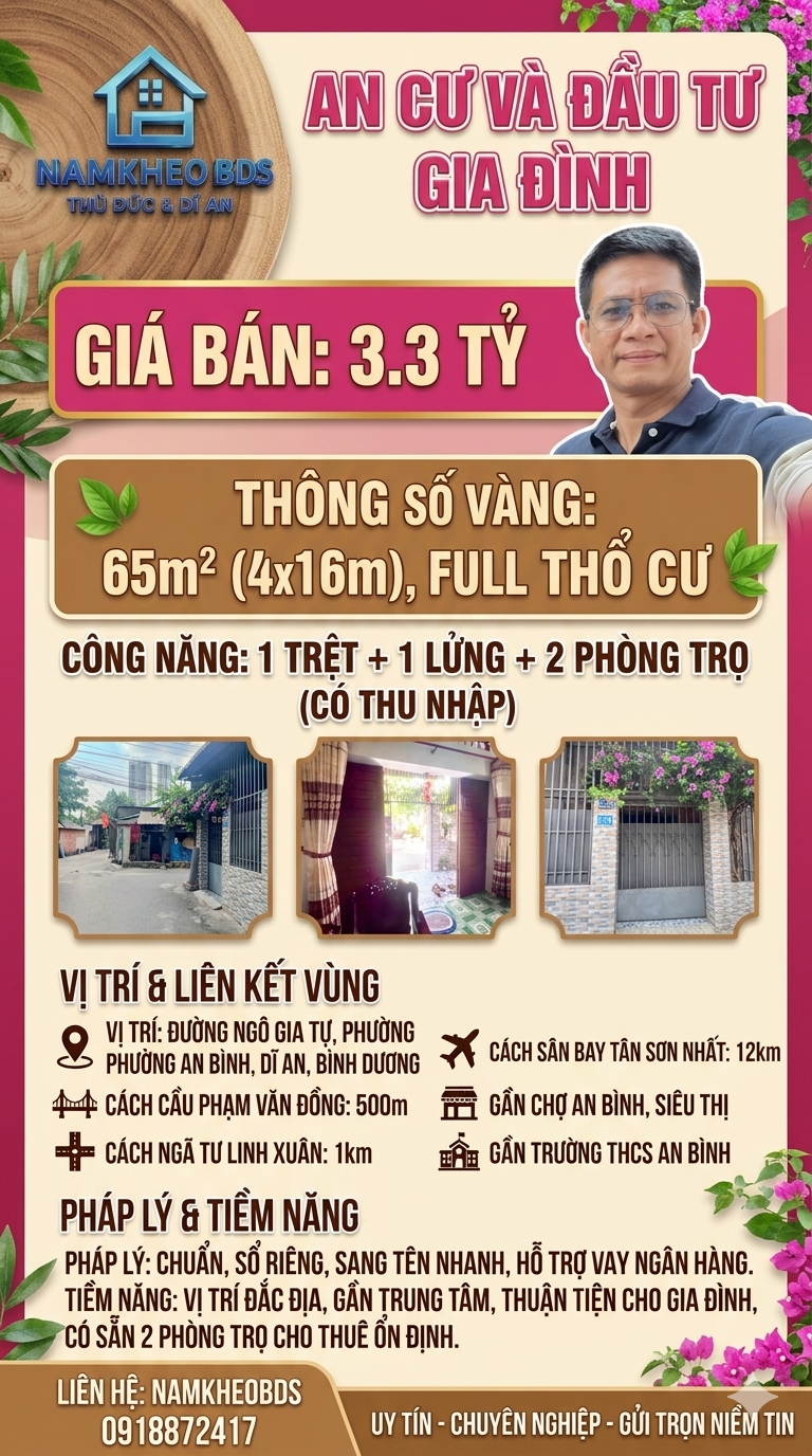 ĐỪNG BỎ QUA ,GIÁ HẤP DẪN BẤT NGỜ ,NGÔ GIA TỰ P.AN BÌNH DĨ AN, 65M2, TRỆT LỬNG, 2PN, CHỈ 3.2 TỶ