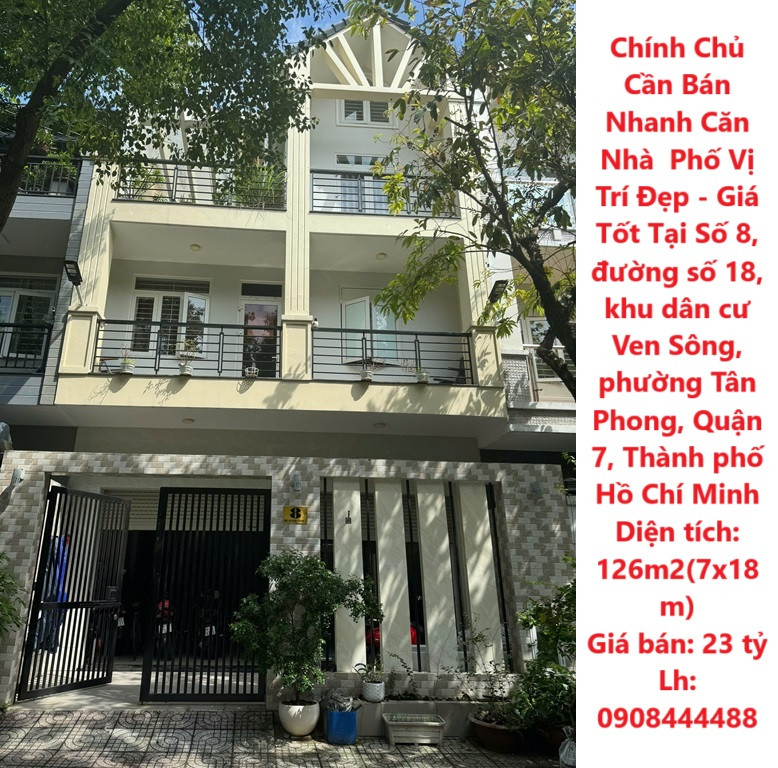 Chính Chủ Cần Bán Nhanh Căn Nhà  Phố Vị Trí Đẹp - Giá Tốt Tại quận 7, TPHCM