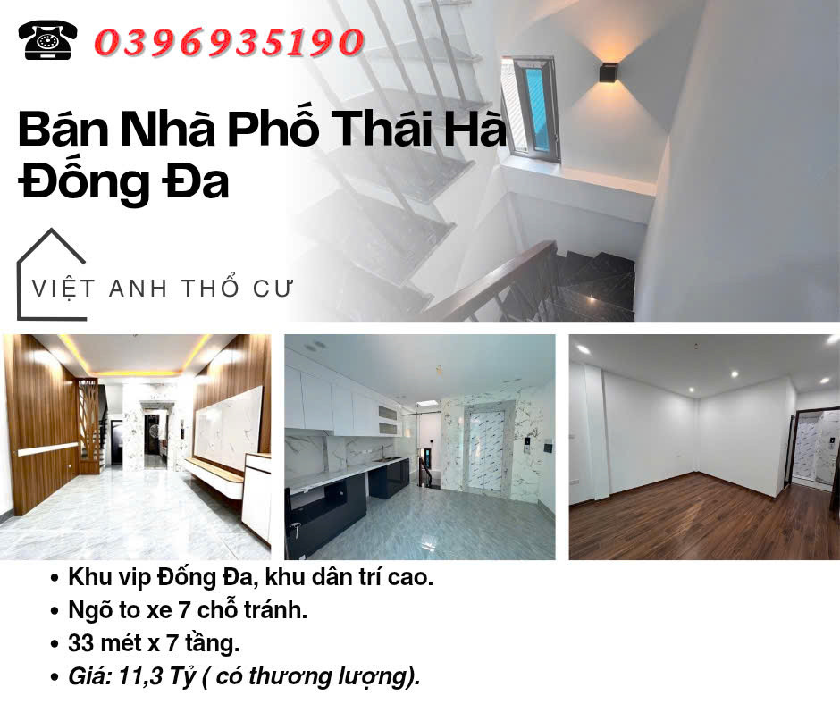 Bán nhà Phố Thái Hà, Vị Trí Đắc Địa, An Sinh Tuyệt Đỉnh, 33mx7T, Giá: 11.3 Tỷ, Lh: 0396935190.