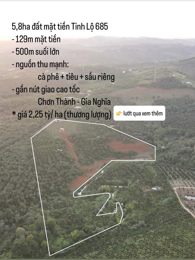 Cao tốc Chơn Thành - Gia Nghĩa giao DT 685. Thế đất xây dựng du lịch nghỉ dưỡng, tâm linh cực đẹp.
