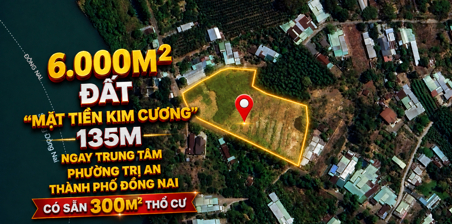 ĐẤT BIỆT THỰ VƯỜN NGHỈ DƯỠNG, HOMESTAY/CAMPING, THƯƠNG MẠI, PHÂN LÔ PHƯỜNG TRỊ AN, TP ĐỒNG NAI