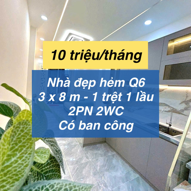Nhà đẹp 2 phòng ngủ Q6