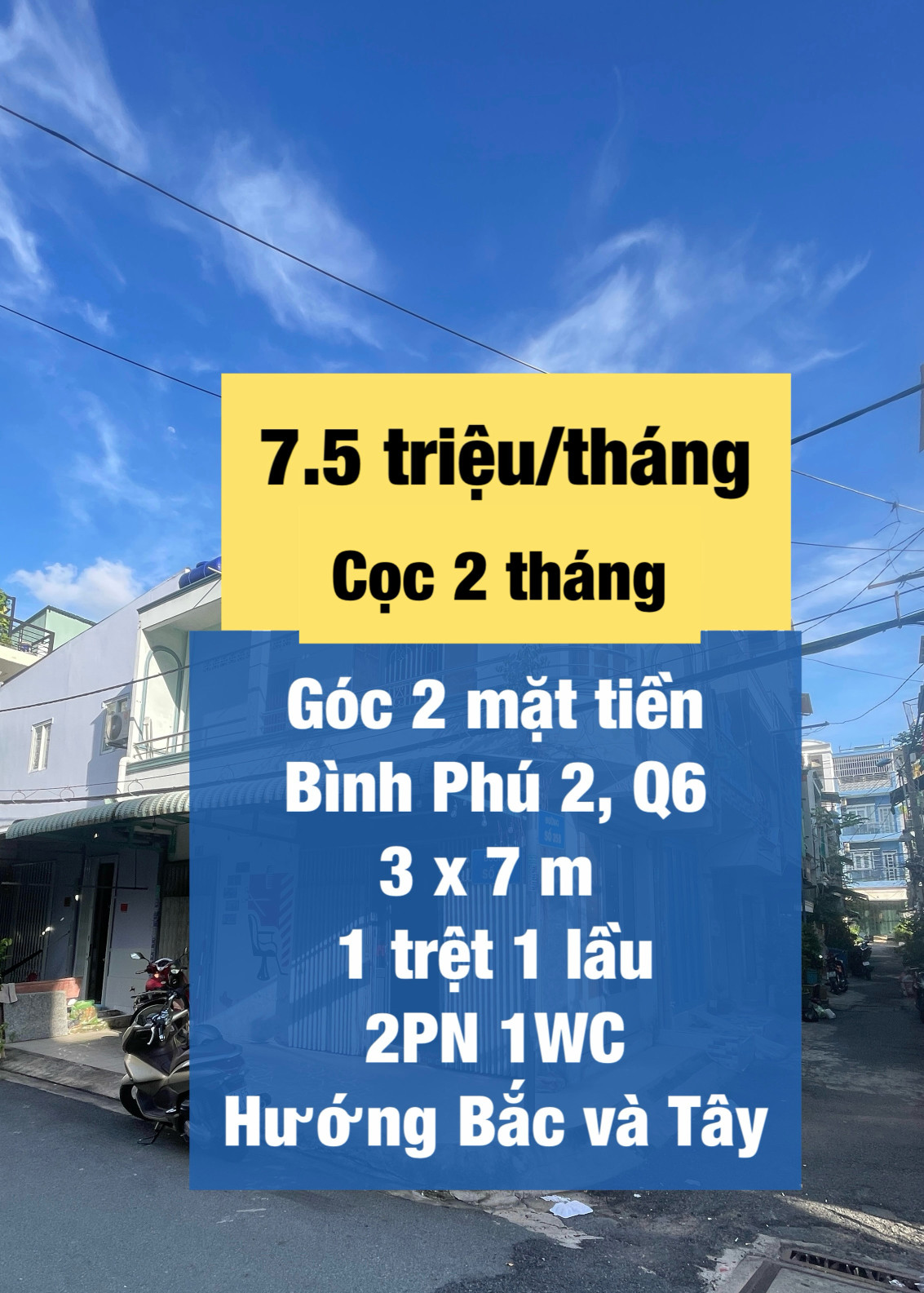 Căn góc mặt tiền 2 phòng Bình Phú 2 chỉ 7.5 triệu !
