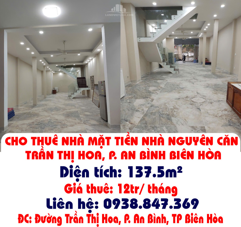 CHÍNH CHỦ CHO THUÊ NHÀ MẶT TIỀN NHÀ NGUYÊN CĂN TRẦN THỊ HOA, P. AN BÌNH BIÊN HÒA