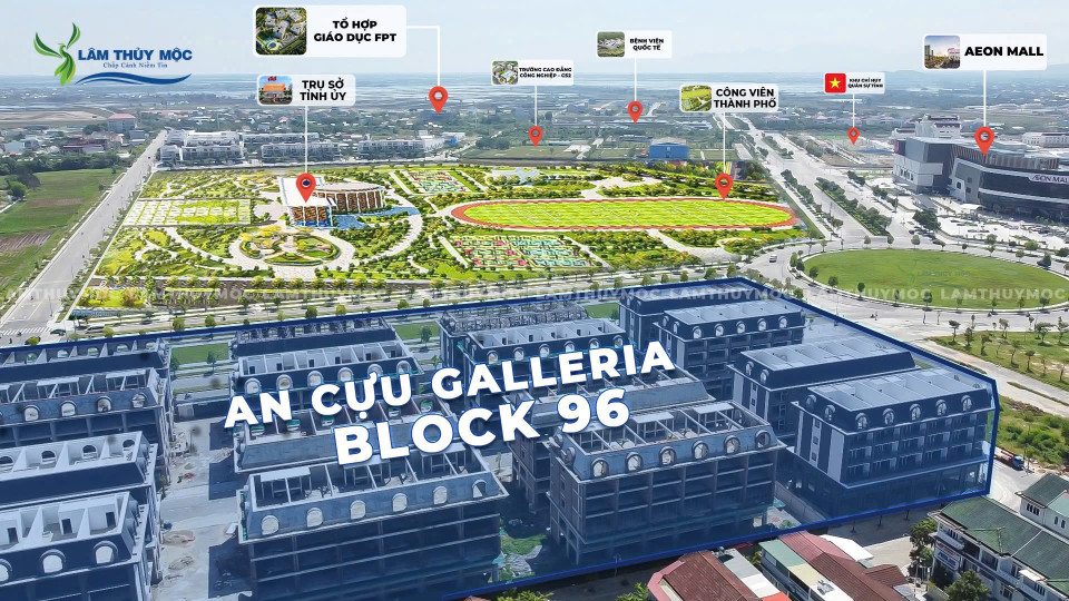 🎯🎯🎯🎯🎯 SHOPHOUSE AN CỰU GALLERIA – SHOPHOUSE THƯƠNG MẠI CẠNH SIÊU THỊ AEON MALL
