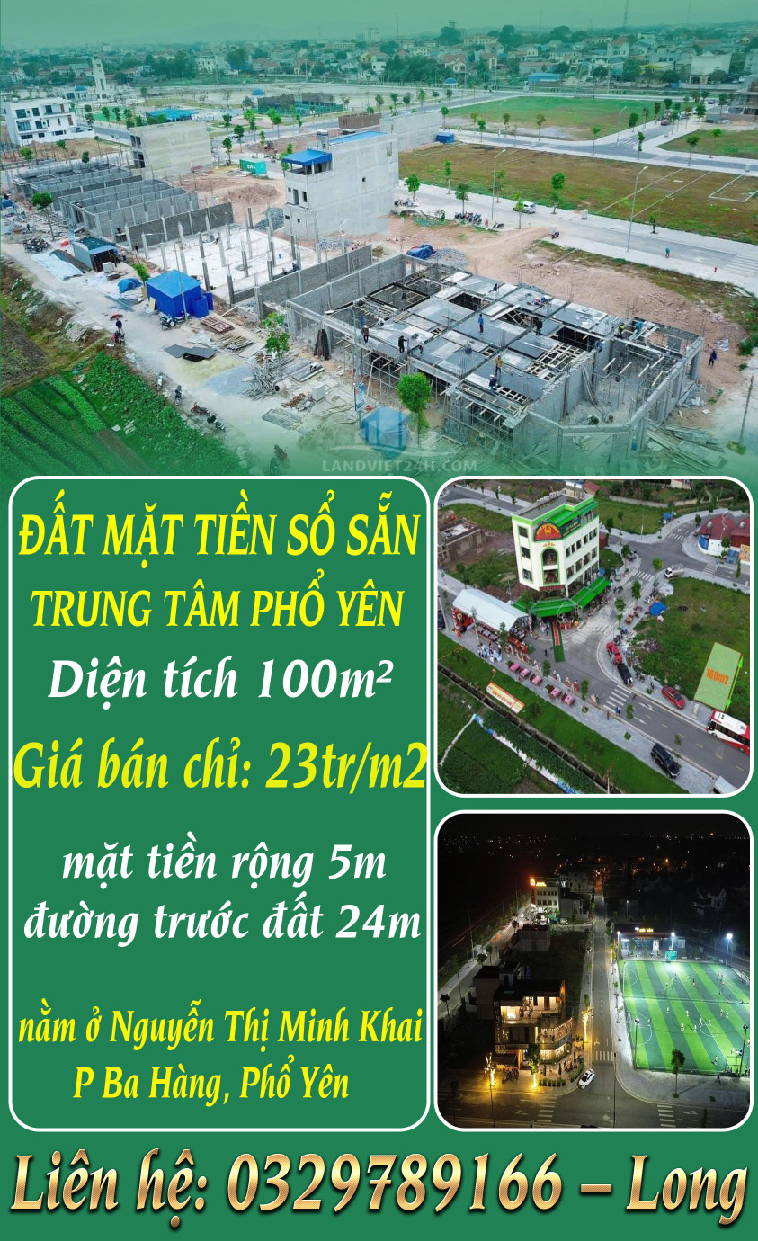 BÁN ĐẤT MẶT TIỀN SỔ SẴN TRUNG TÂM PHỔ YÊN GIÁ RẺ DUY NHẤT