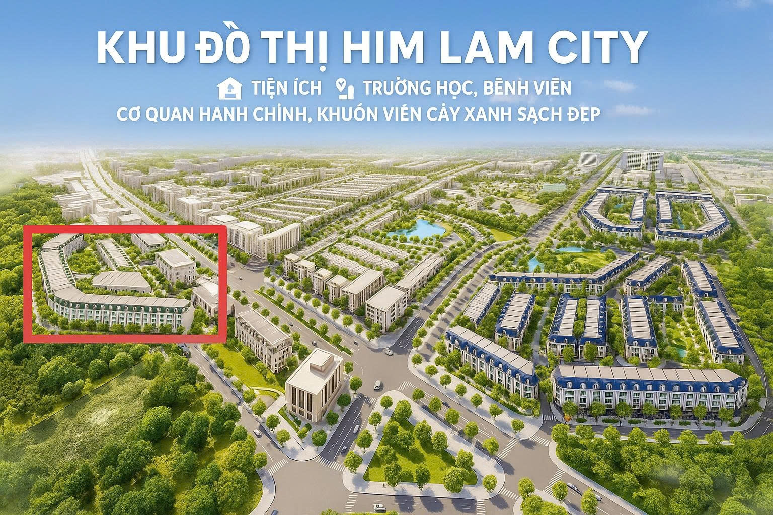 Khu đô thị Him Lam city tọa lạc tại thành phố Điện Biên Phủ tỉnh Điện Biên
