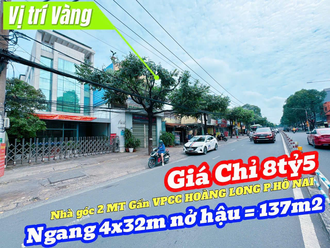 NHÀ 2 MẶT tiền NGUYỄN ÁI QUỐC - HỐ NAI - BIÊN HÒA - 8.5 TỶ - SỔ ĐỎ