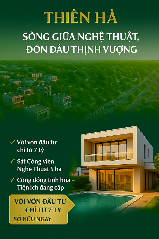 Biệt Thự Thiên Hà Định nghĩa mới của chuẩn sống sang