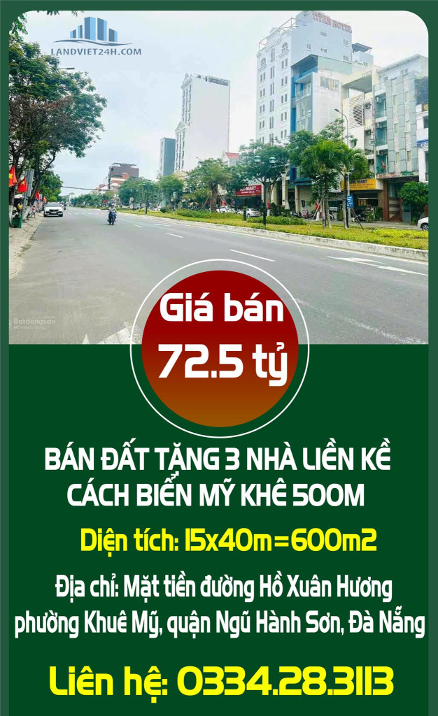 SIÊU RẺ: GIẢM 2,5 TỶ CÒN 72,5TỶ DT 600M2 TẶNG 3 NHÀ LIỀN KỀ CÁCH BIỂN MỸ KHÊ 500M- MẶT TIỀN Đ.HỒ XUÂN HƯƠNG