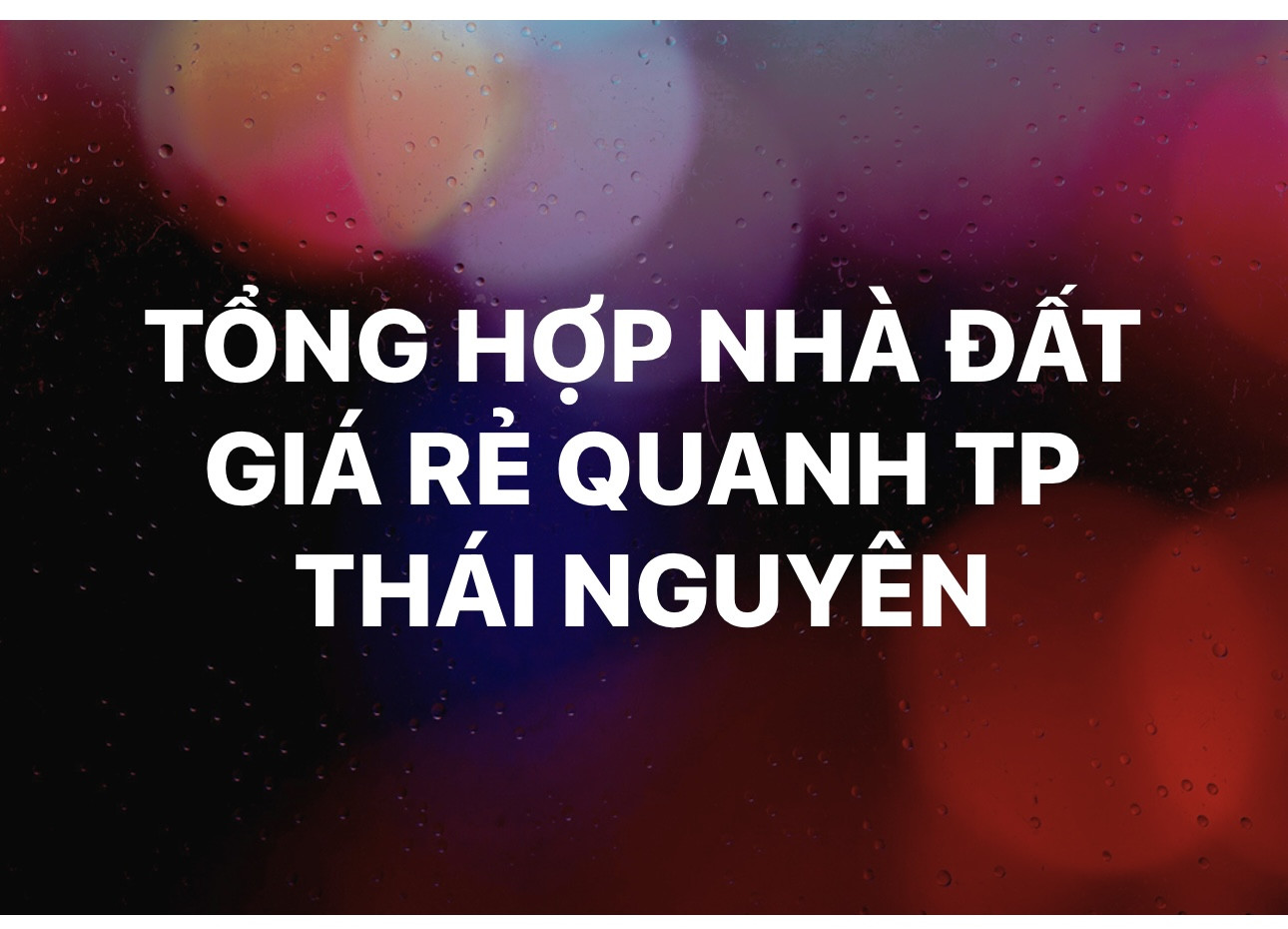 ⭐️TỔNG HỢP NHÀ ĐẤT GIÁ RẺ CÁC PHƯỜNG THÁI NGUYÊN⭐️