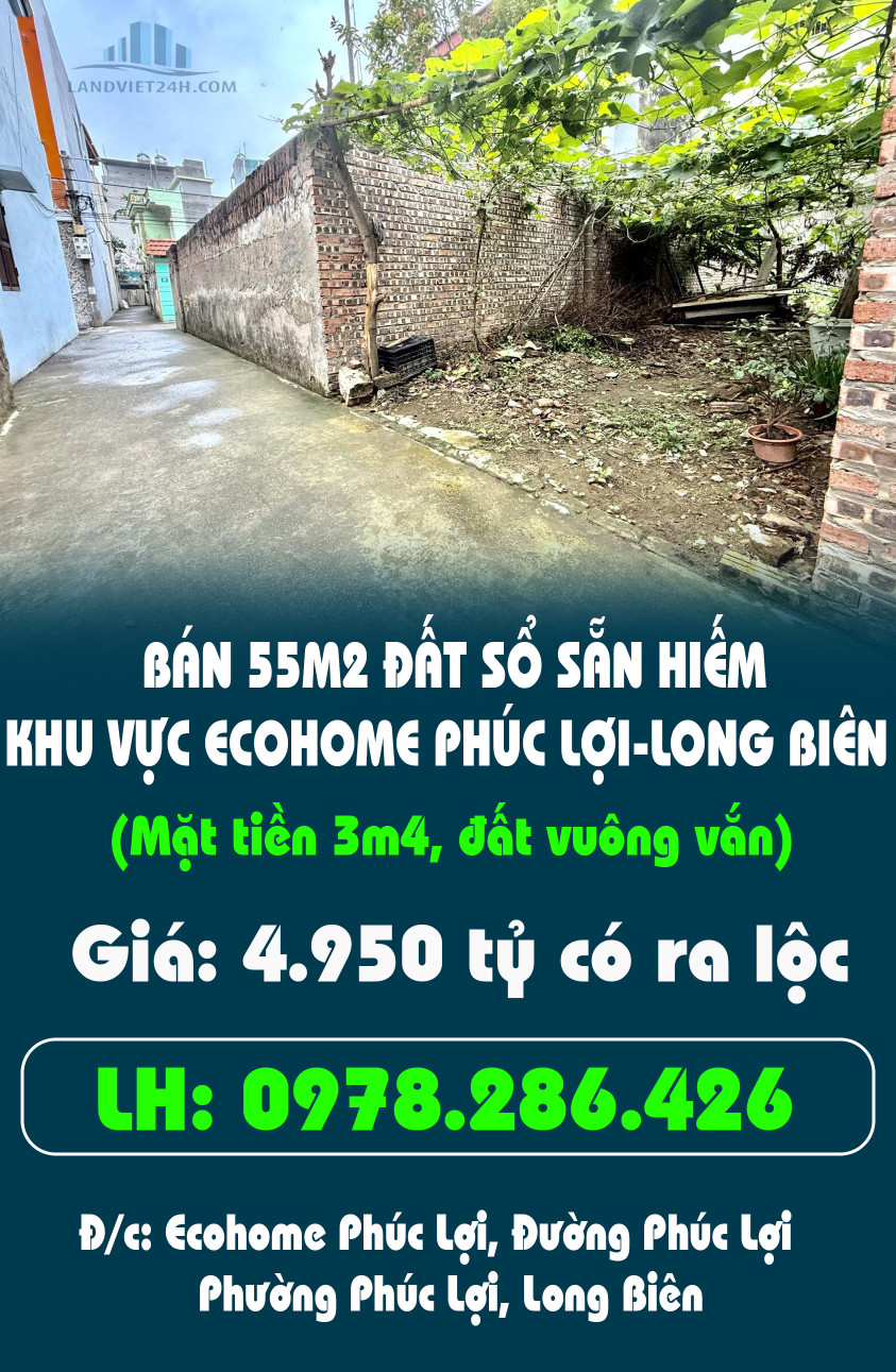 BÁN 55M2 ĐẤT SỔ SẴN HIẾM NHẤT KHU VỰC ECOHOME PHÚC LỢI-LONG BIÊN