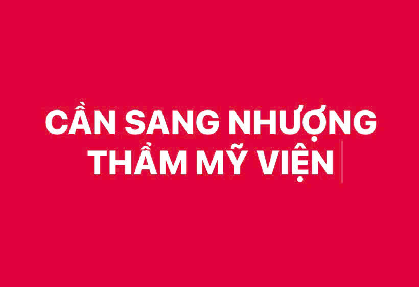 CẦN SANG NHƯỢNG LẠI TOÀN BỘ THẨM MỸ VIỆN TẠI THÀNH PHỐ VINH, NGHỆ AN