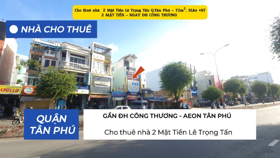 Cho thuê nhà 2 Mặt Tiền Lê Trọng Tấn 68m² ,3 Lầu- GẦN ĐH CÔNG THƯƠNG