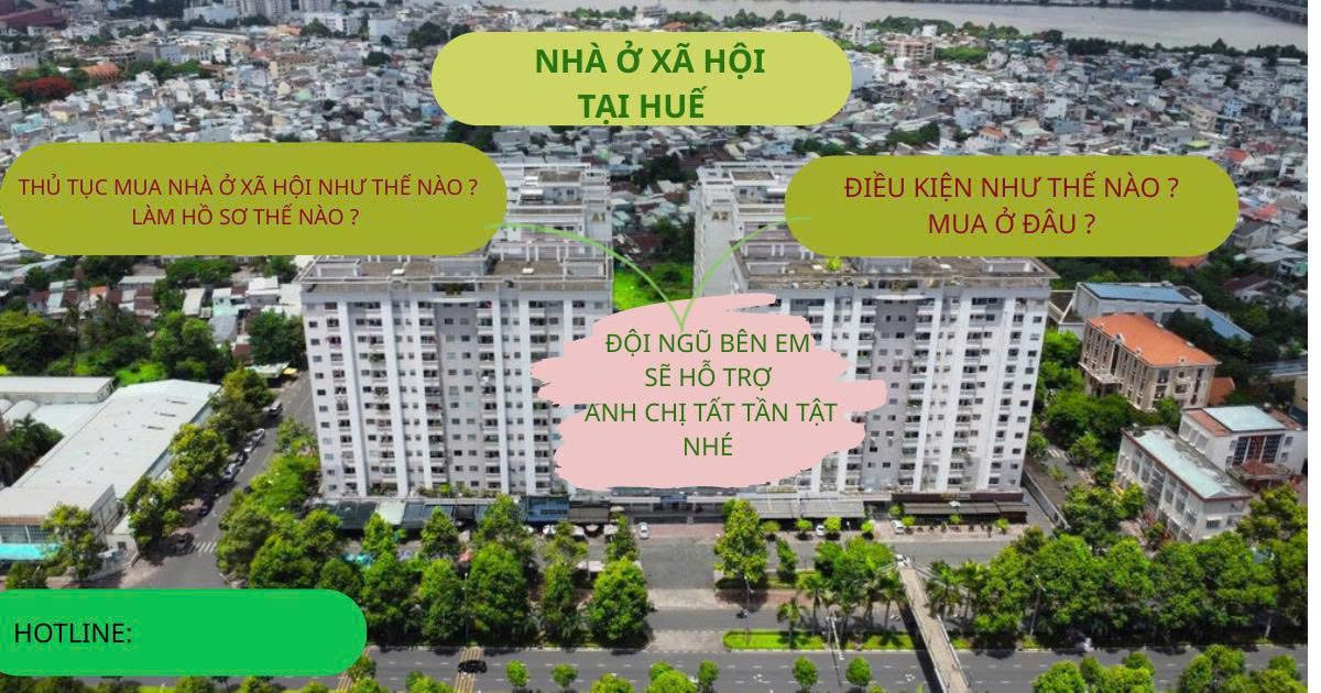 Chỉ hơn 600tr là anh chị mua được NHÀ Ở XÃ HỘI ở Thành phố Huế -  Nhận hồ sơ mua Nhà ở xã hội