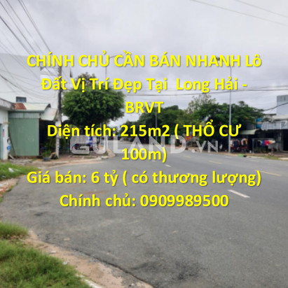 CHÍNH CHỦ CẦN BÁN NHANH Lô Đất Vị Trí Đẹp Tại  Long Hải - BRVT