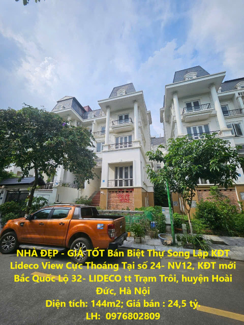 NHÀ ĐẸP - GIÁ TỐT Bán Biệt Thự Song Lập KĐT Lideco View Cực Thoáng Tại TT Trạm Trôi, Hoài Đức, Hà Nội