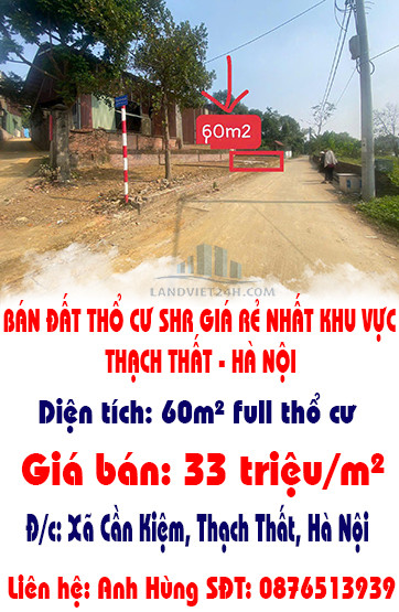 CHÍNH CHỦ BÁN ĐẤT THỔ CƯ SHR GIÁ RẺ NHẤT KHU VỰC THẠCH THẤT