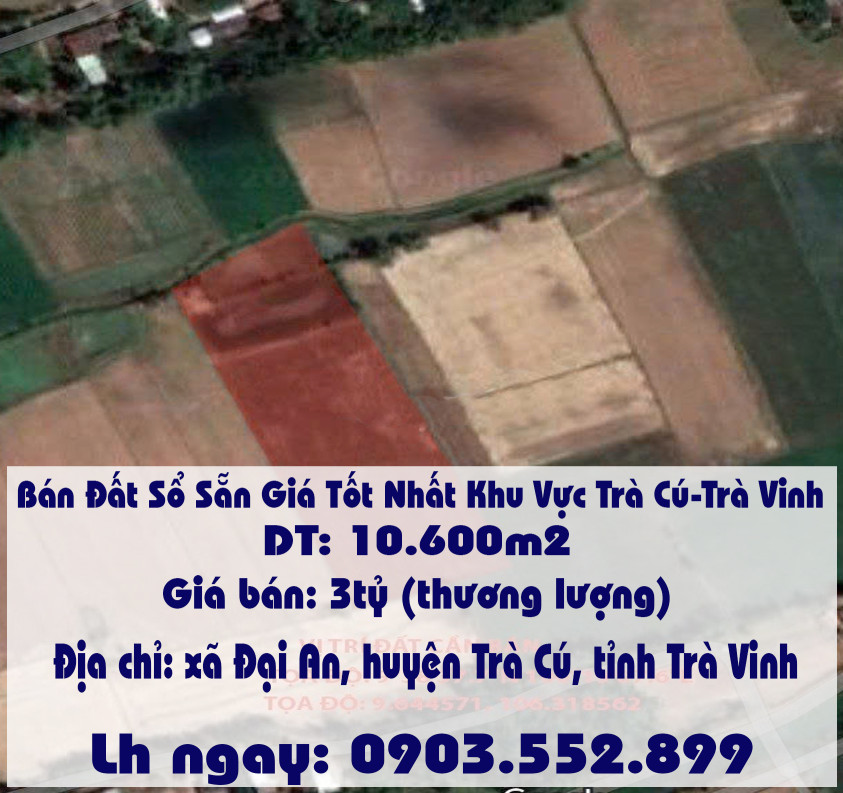 Bán Đất Sổ Sẵn Giá Tốt Nhất Khu Vực Trà Cú-Trà Vinh