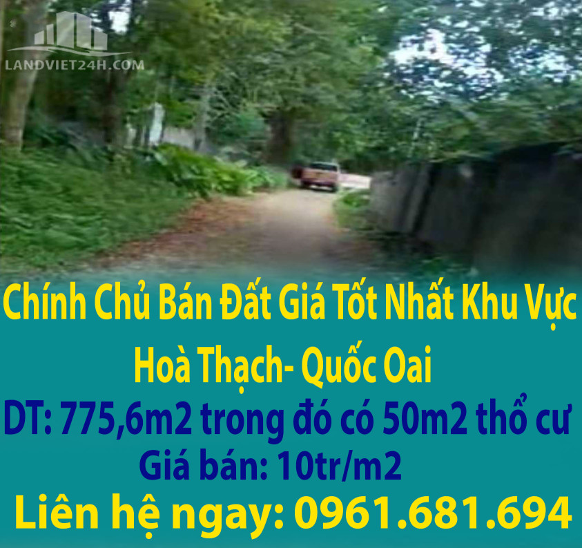 Chính Chủ Bán Đất Giá Tốt Nhất Khu Vực Hoà Thạch- Quốc Oai