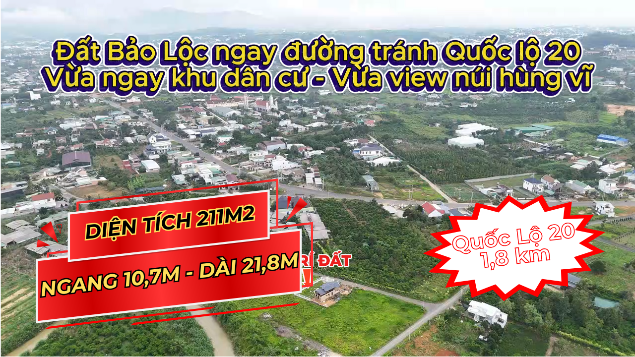 Bán đất Bảo Lộc ngay đường tránh Quốc lộ 20. Diện tích 211m2. Full thổ cư. Ngang 10,7m.