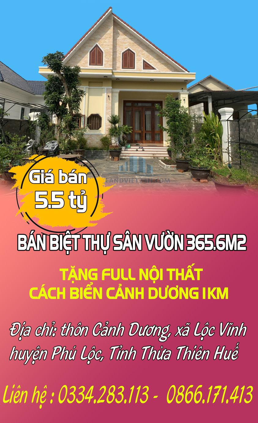 BÁN BIỆT THỰ SÂN VƯỜN 365.6M2 TẶNG FULL NỘI THẤT CÁCH BIỂN CẢNH DƯƠNG 1KM, H.PHÚ LỘC, THỪA THIÊN HUẾ