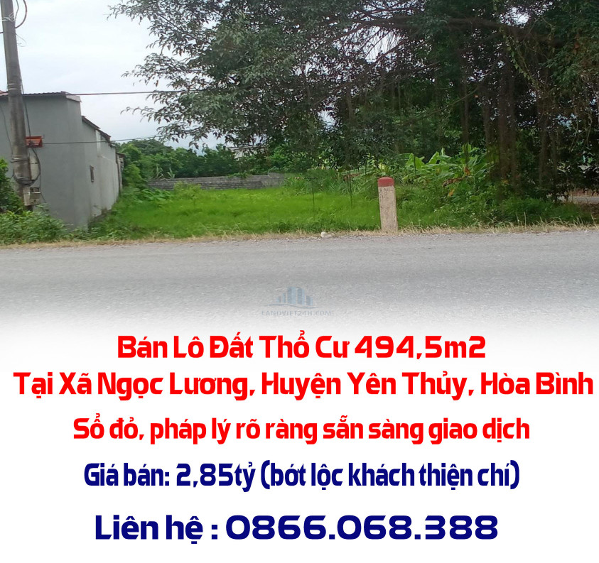 Chính Chủ Cần Bán Lô Đất Thổ Cư 494,5m² Tại Xã Ngọc Lương, Huyện Yên Thủy, Hòa Bình