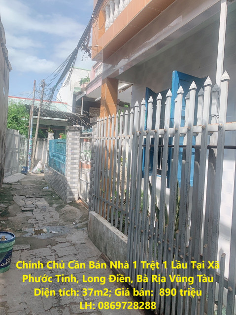 Chính Chủ Cần Bán Nhà 1 Trệt 1 Lầu Tại Xã Phước Tỉnh, Long Điền, Bà Rịa Vũng Tàu