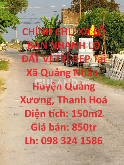 CHÍNH CHỦ XẢ LỖ  BÁN NHANH LÔ ĐẤT VỊ TRÍ ĐẸP Tại Quảng Xương, Thanh Hoá