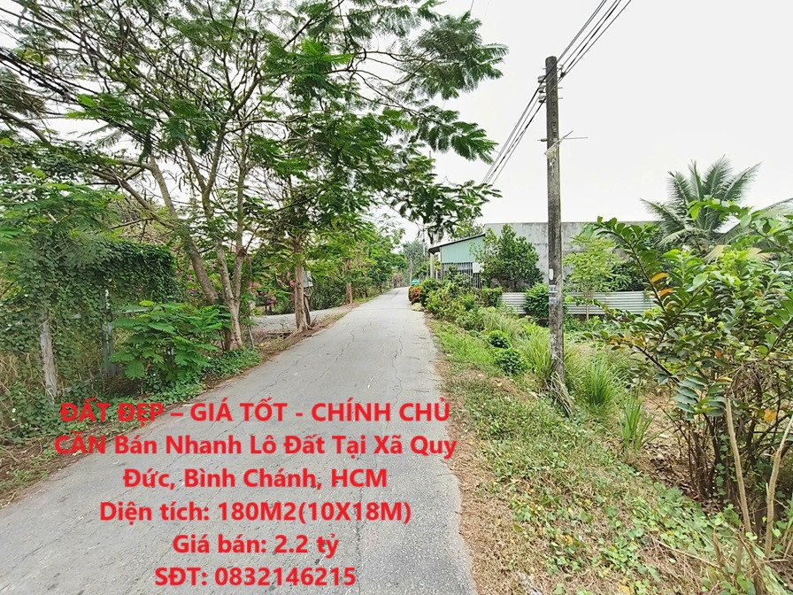 ĐẤT ĐẸP – GIÁ TỐT - CHÍNH CHỦ CẦN Bán Nhanh Lô Đất Tại Xã Quy Đức, Bình Chánh, HCM