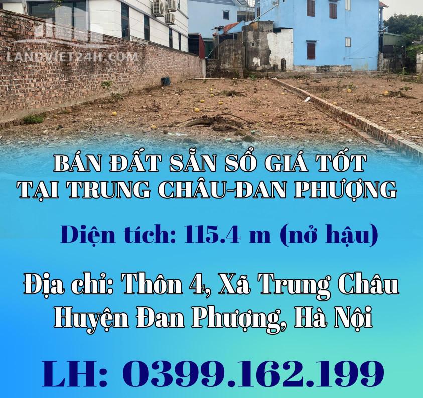 CHÍNH CHỦ BÁN ĐẤT SẴN SỔ GIÁ TỐT TẠI TRUNG CHÂU-ĐAN PHƯỢNG