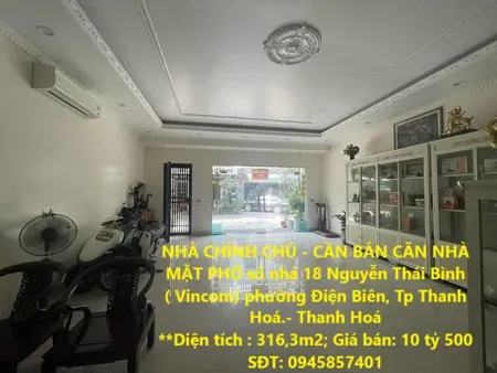 NHÀ CHÍNH CHỦ - CẦN BÁN CĂN NHÀ MẶT PHỐ  Nguyễn Thái Bình ( Vincom)  P. Điện Biên, Tp Thanh Hoá