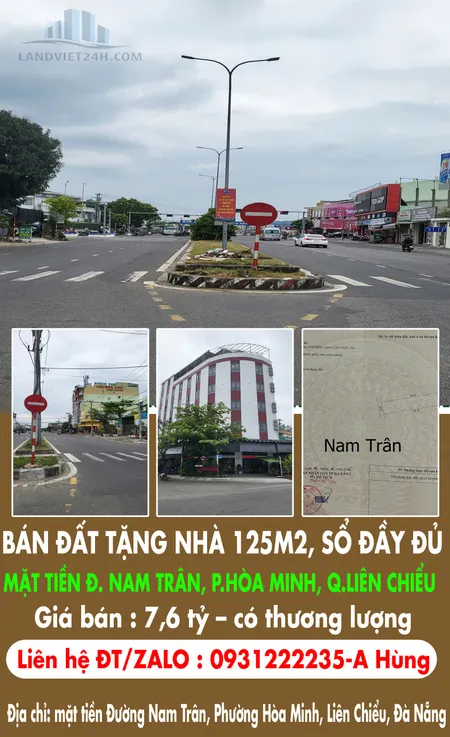 BÁN ĐẤT TẶNG NHÀ 125M2, SỔ ĐẦY ĐỦ GIÁ TỐT MẶT TIỀN Đ. NAM TRÂN, P.HÒA MINH, Q.LIÊN CHIỂU