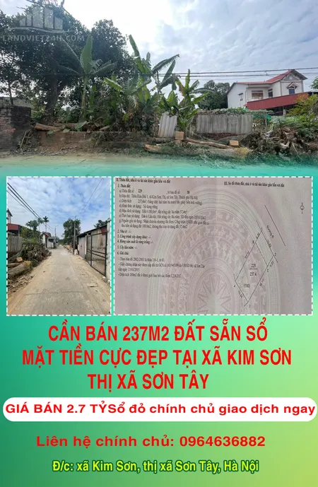 CẦN BÁN 237M2 ĐẤT SẴN SỔ MẶT TIỀN CỰC ĐẸP TẠI XÃ KIM SƠN-THỊ XÃ SƠN TÂY